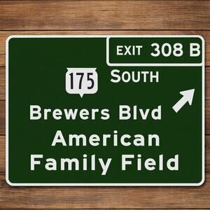 Brewers Blvd American Family Field Road Sign Milwaukee Wisconsin Baseball Exit